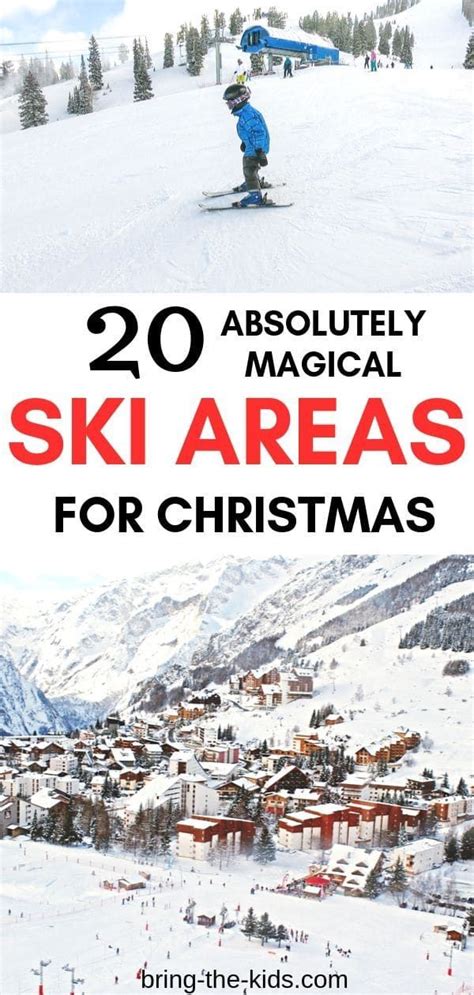 A Christmas Ski Vacation Is One Of The Most Magical Ways To Spend The