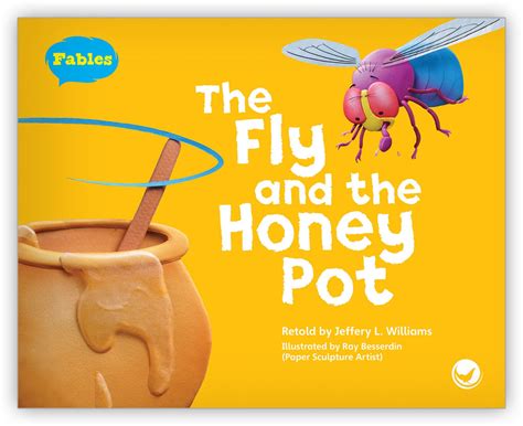 The Fly And The Honey Pot Fables And The Real World Hameray Publishing