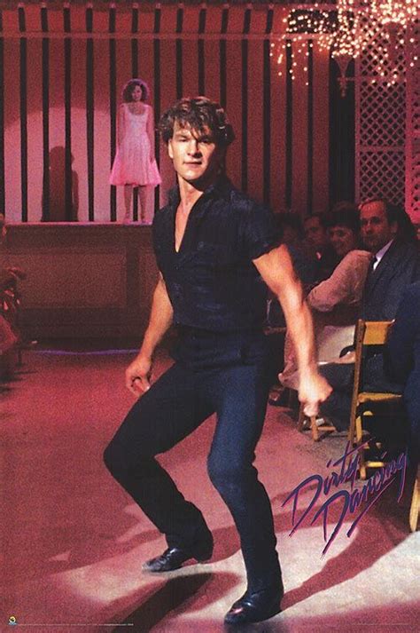 Dirty Dancing Patrick Swayze Dirty Dancing Dirty Dancing Patrick Swayze