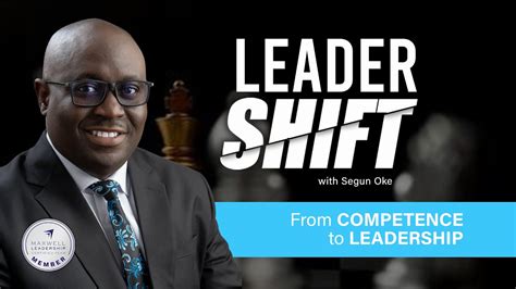 Leadershift From Competence To Leadership Youtube