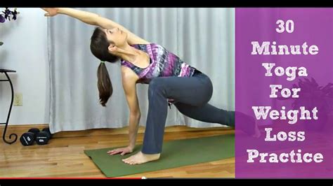 Yoga For Weight Loss 30 Minute Vinyasa Practice Youtube