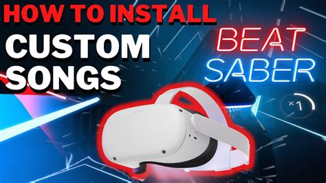 How To Get Custom Songs In Beat Saber For Oculus Quest 2 Youtube