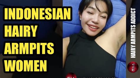 Indonesian Hairy Armpits Women Youtube