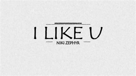 Niki I Like U Lyrics Youtube Music