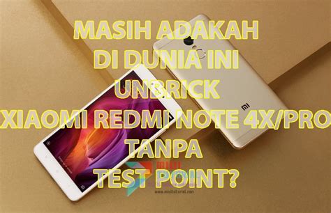 Cara Flash Redmi X Tanpa Unlock Bootloader Dan Test Point Unbrick Id My XXX Hot Girl