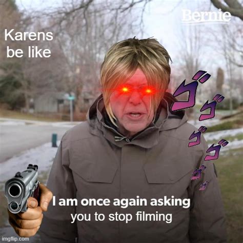 Karen Be Like Imgflip