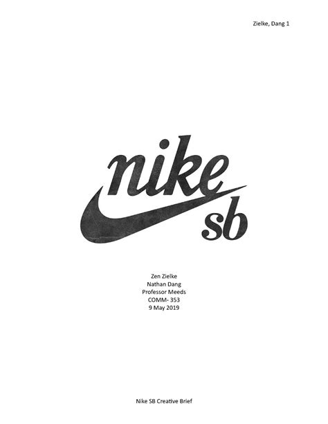 Project Nike Sb Creative Brief Zen Zielke Nathan Dang Professor