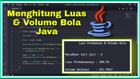 Menghitung Luas Permukaan Dan Volume Bola Pemrograman Java YouTube