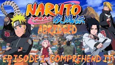 Naruto Shippuden Abridged Episode 1 Reupload Youtube
