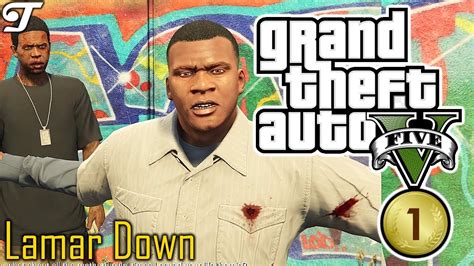 Gta 5 Lamar Down 100 Gold Medal Grand Theft Auto V Gameplay