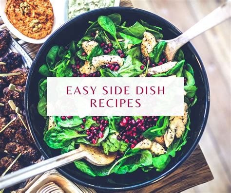 The Best Easy Side Dish Recipes For Any Meal