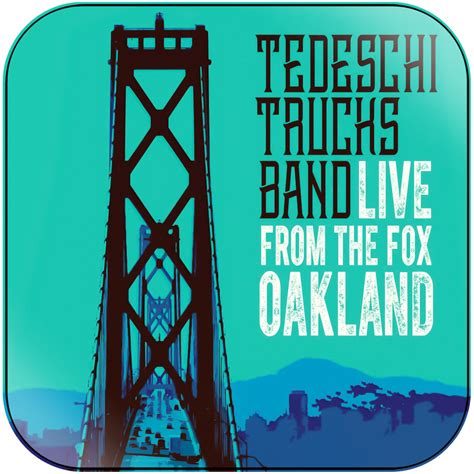 Tedeschi Trucks Band Live From The Fox Oakland Album Cover Sticker