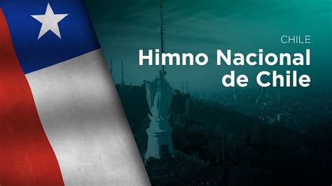 National Anthem Of Chile Himno Nacional De Chile Youtube