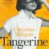 Tangerine By Christine Mangan Waterstones