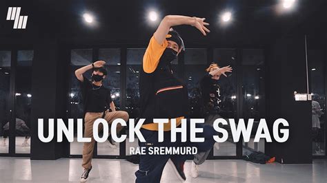 Rae Sremmurd Unlock The Swag Dance Choreographer Ok Sun 옥선 Lj