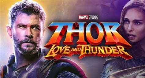 Thor Love And Thunder Natalie Portman Teases ‘really Silly Parts In