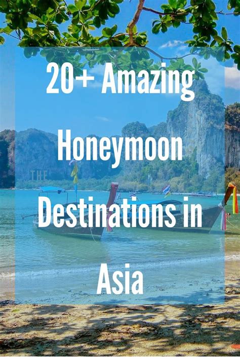 20 Amazing Destinations For A Honeymoon In Asia With Images