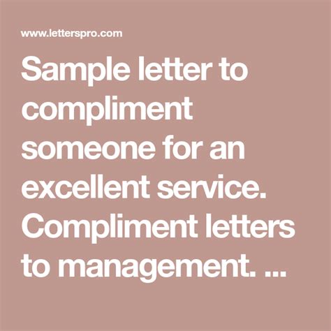 Sample Letter To Compliment Someone For An Excellent Service