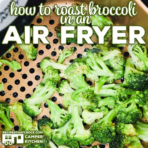 For 1 cup of broccoli, it contains 61 calories, 4 grams of fat (healthy fat from olive oil), 6 grams carbohydrates, 2 grams fiber, and 3 grams of protein. How to Roast Broccoli in an Air Fryer - Recipes That Crock!