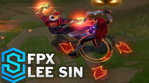 Fpx Lee Sin Skin Spotlight League Of Legends Youtube