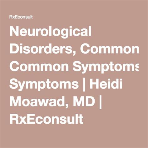 Neurological Disorders Common Symptoms Neurological Disorders
