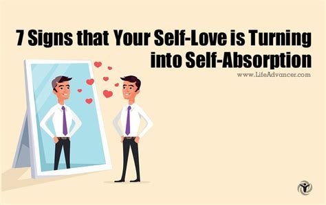 7 Signs That Your Self Love Is Turning Into Self Absorption