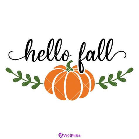 Hello Fall Svg Pumpkin Svg Fall Pumpkin Svg Fall Svg Cut File