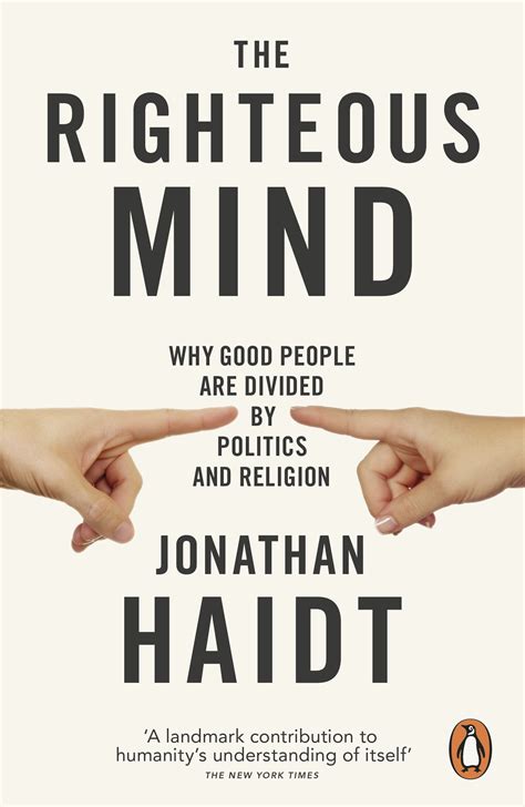 The Righteous Mind By Jonathan Haidt Penguin Books Australia