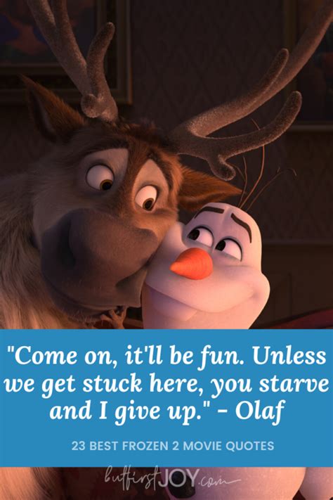 25 Magical Frozen 2 Movie Quotes From Olaf Anna Elsa