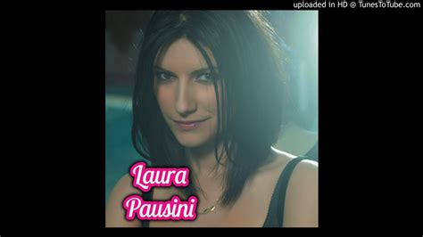 Laura Pausini Incancellabile Youtube