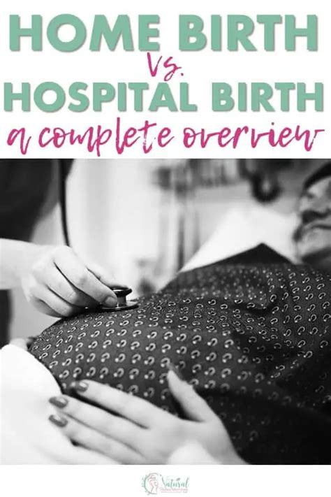 Home Birth Vs Hospital Birth A Complete Overview