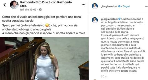 Odio Sul Web Giorgia Meloni Querela Un Ex Br Per Offese Sessiste