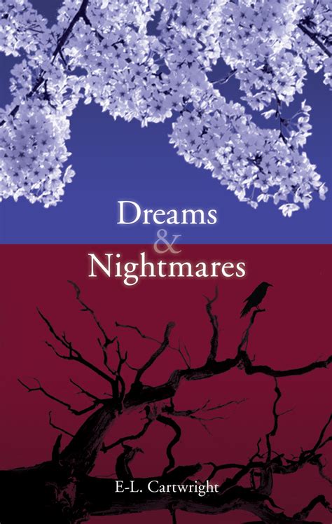Dreams And Nightmares