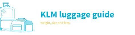 Klm Hand Luggage Explained And How To Maximise Your Cabin Baggage Allowance