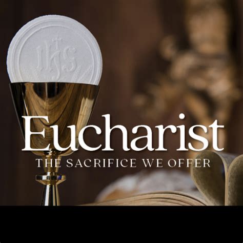 Eucharist The Sacrifice We Offer Catholic Diocese Of Wollongong