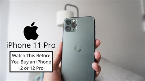 Why You Should Buy The Iphone 11 Pro Or 11 Pro Max Now Watch This