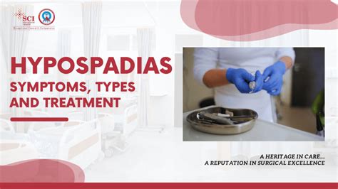 Hypospadias Symptoms Types And Treatment Sci International Hospital