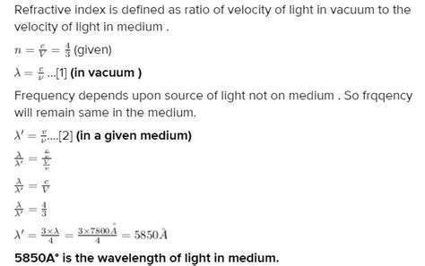 Light Of Wavelength Lambda1 Enters A Medium With Refractive Index N2