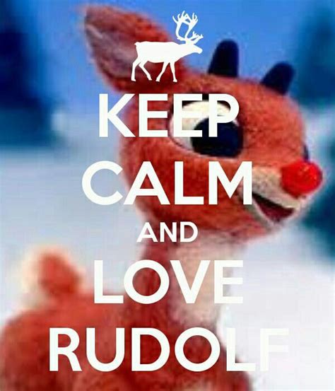 Rudolf Keep Calm Calm Keep Calm And Love