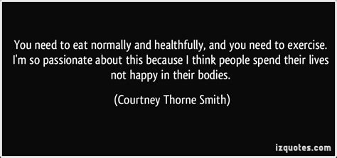 Courtney Thorne Smiths Quotes Famous And Not Much Sualci Quotes 2019