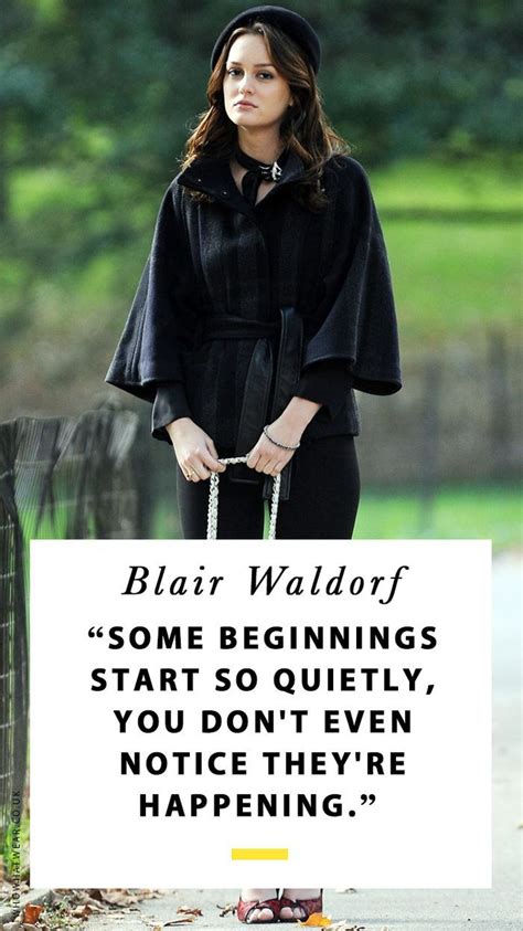 Blair Waldorf Quotes That Prove She S Still The Life Coach We All Need Gossip Girl Quotes