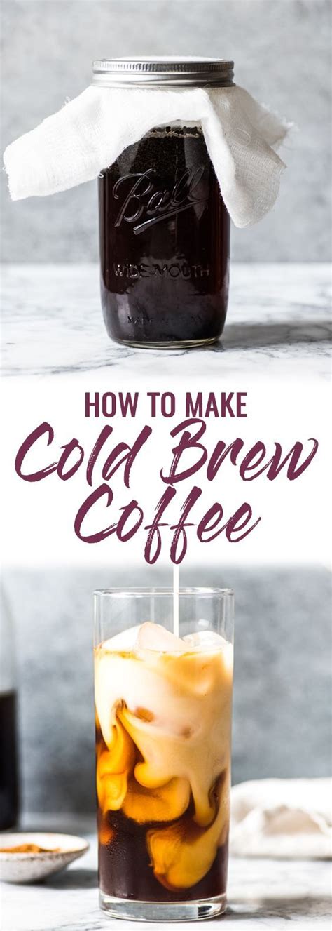 How To Make Cold Brew Coffee Isabel Eats Recipe Making Cold Brew Coffee Mexican Food