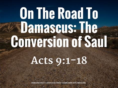 On The Road To Damascus The Conversion Of Saul Robison Street Church