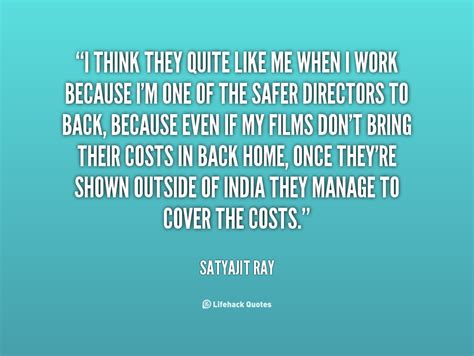 He died on april 23, 1992. Satyajit Ray Quotes. QuotesGram
