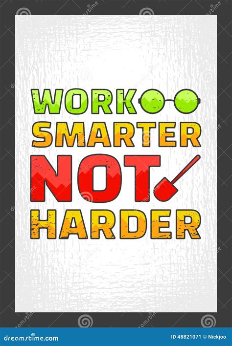 Work Smarter Not Harder Motivational Quote Stock Vector Image 48821071