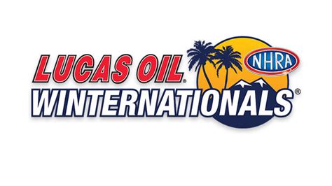 Lucas Oil Nhra Winternationals Kick Off New Era At Newly Named In N Out