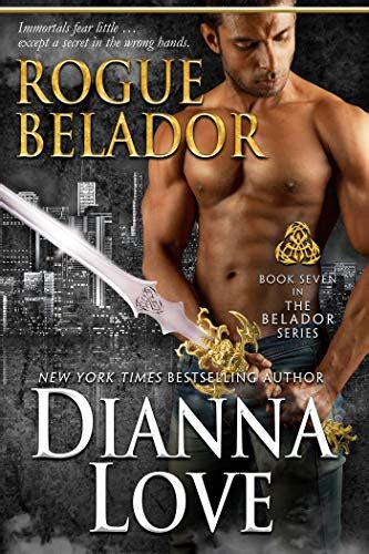 Rogue Belador The Belador Series Book 7 Kindle Edition By Love