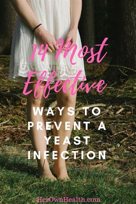 The 14 Effective Ways To Prevent Yeast Infections Yeast Infection