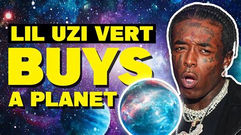 Lil Uzi Vert Buys A Planet From Elon Musk Youtube