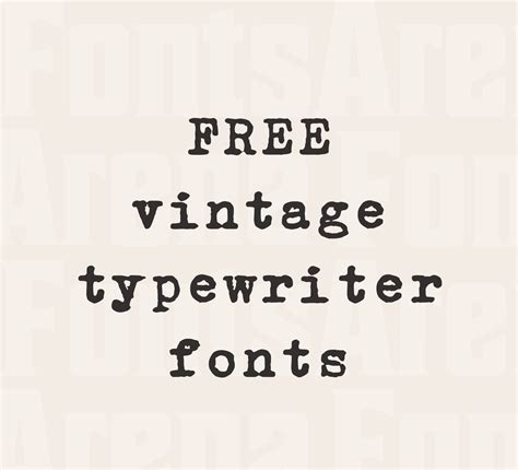 Free Vintage Typewriter Fonts — Fontsarena